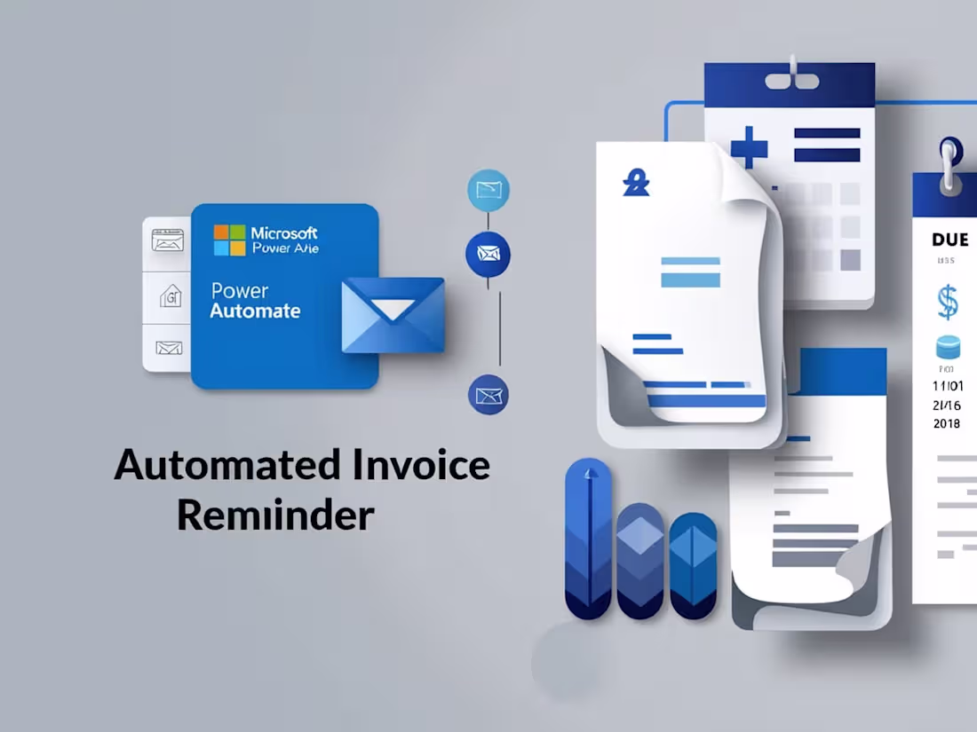 Cover image for Invoice Due Reminder Automation with Power Automate