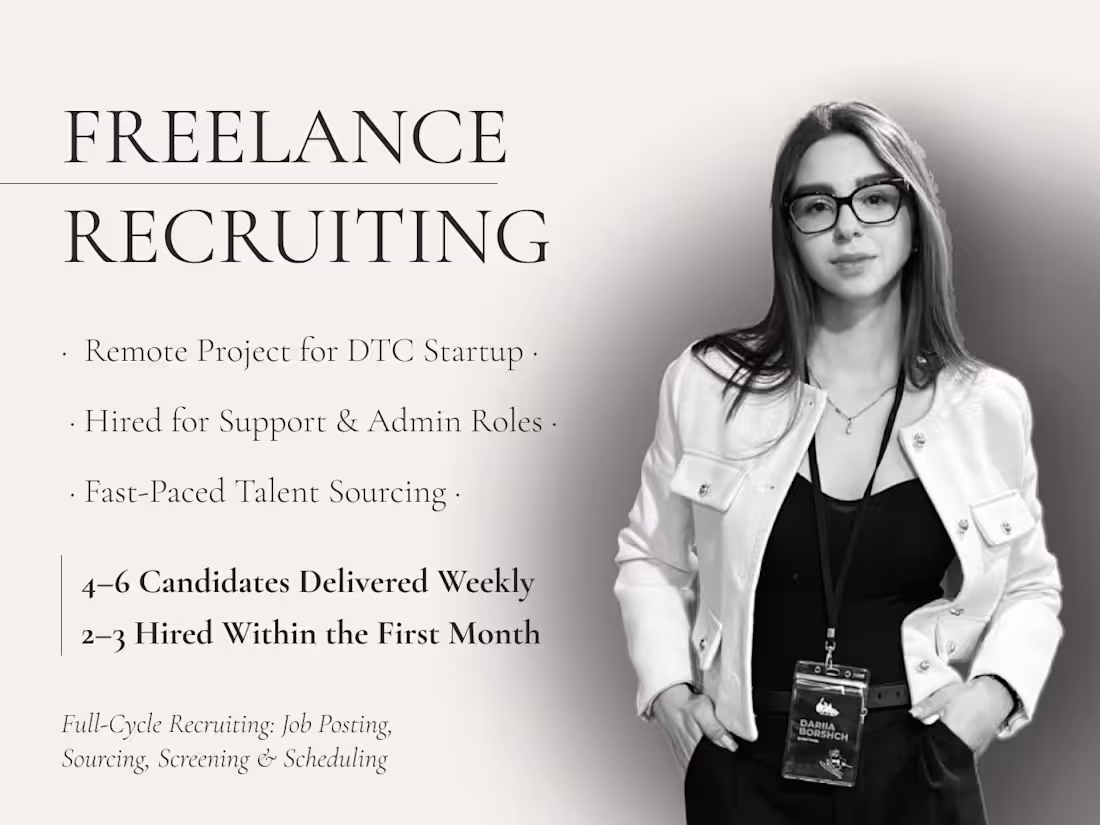 Cover image for Freelance Recruiting for DTC Startup – Support & Admin Roles