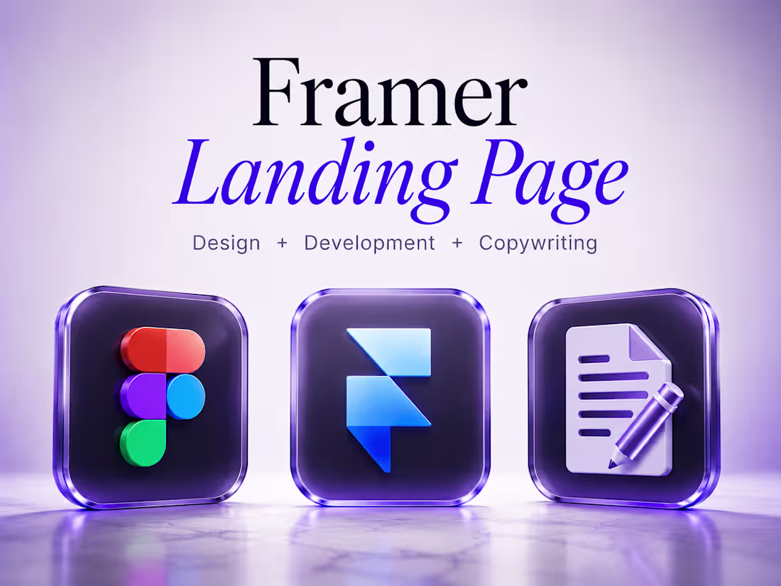 Cover image for Framer Landing Page - Design + Dev + Copywriting