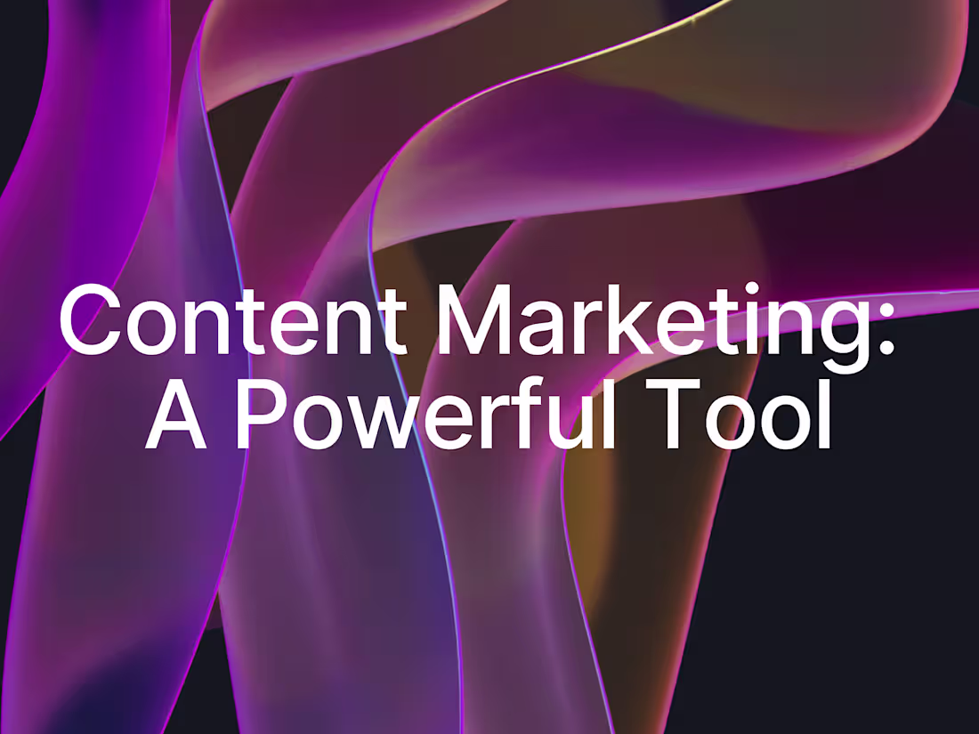 Cover image for Content Marketing: A Powerful Tool