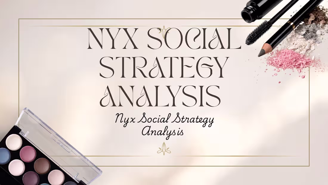 Cover image for NYX Professional Makeup: Social Strategy