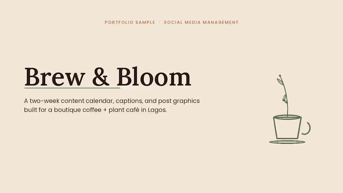 Cover image for Brew & Bloom — Social Media Management (Concept Project)