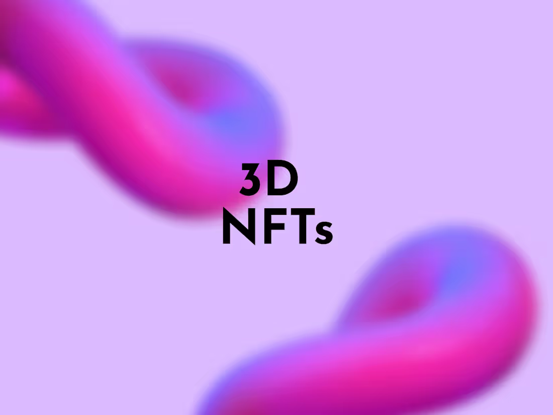 Cover image for 3D NFTs.