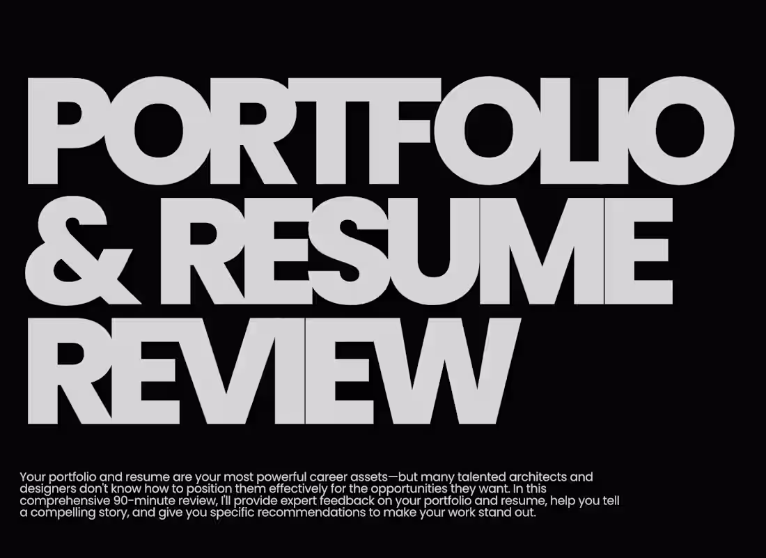 Cover image for Portfolio & Resume Review for Architects & Designers