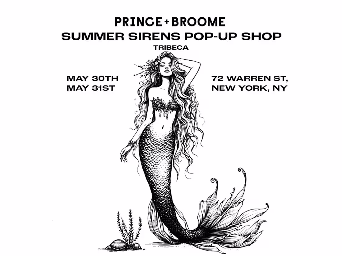 Cover image for PRINCE+BROOME Summer Sirens Pop-Up Shop