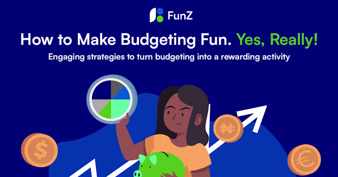 Cover image for Blog article - Making Budgeting Fun with FunZ