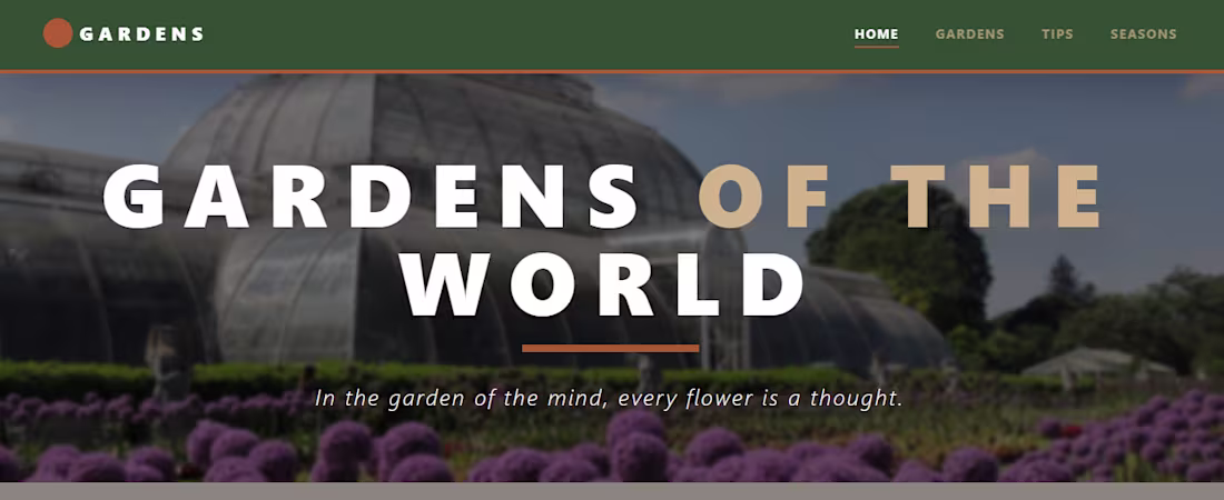 Cover image for Gardens of the World: Full-Stack Web App/Website