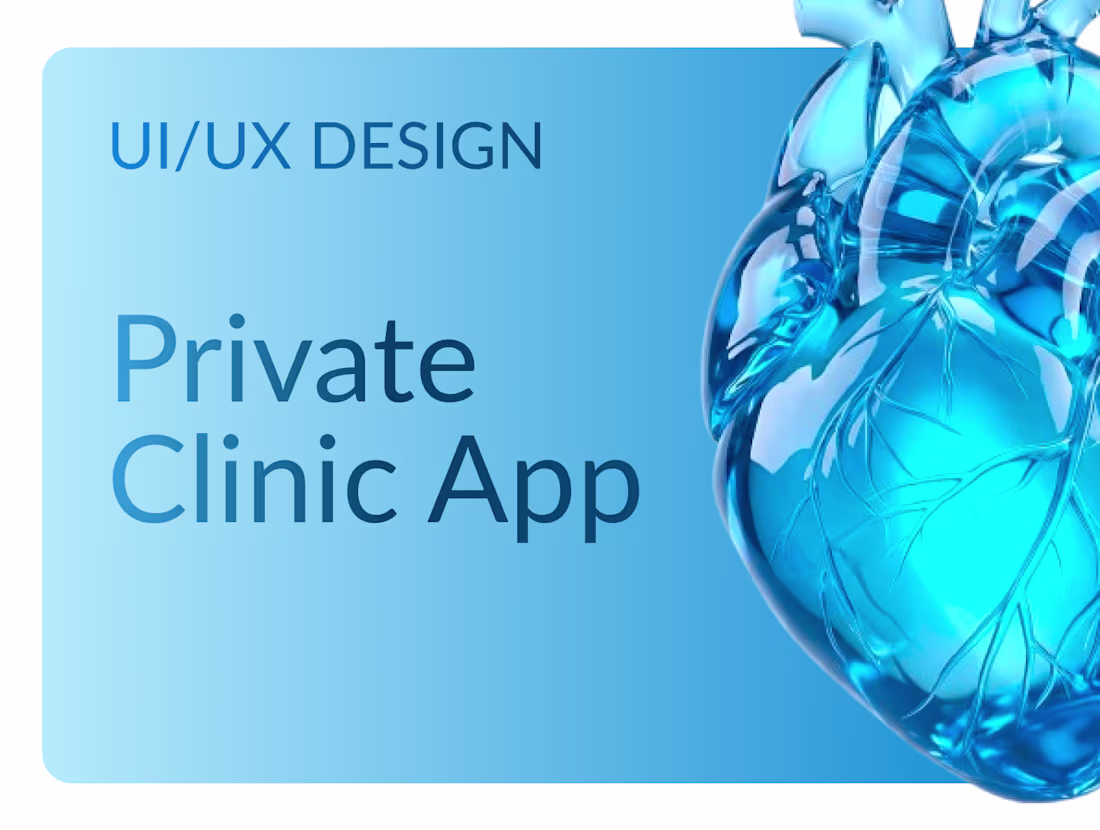 Cover image for UI/UX design - Private clinic App