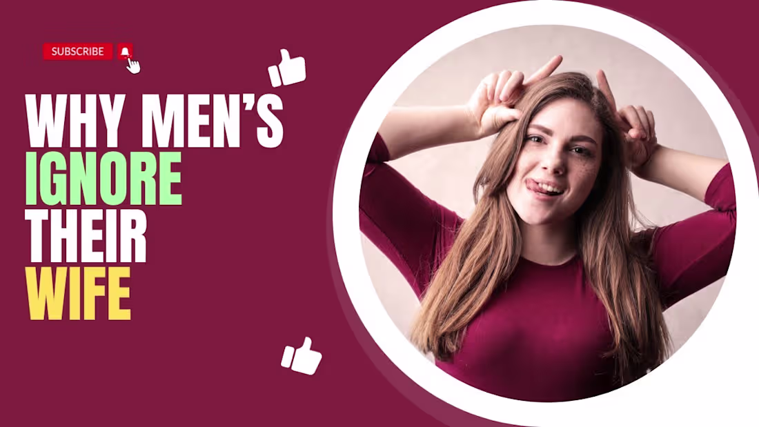 Cover image for why mens ignore their wives - YouTube