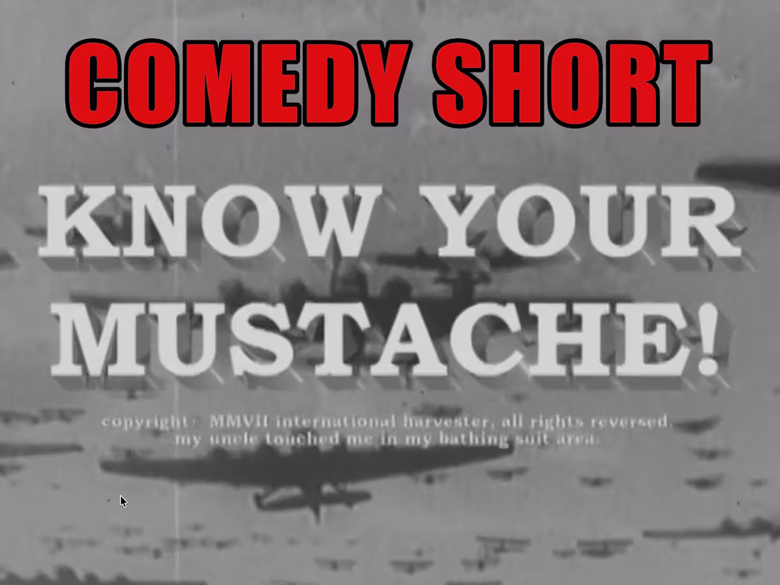 Cover image for "Know Your Mustache" - Comedy