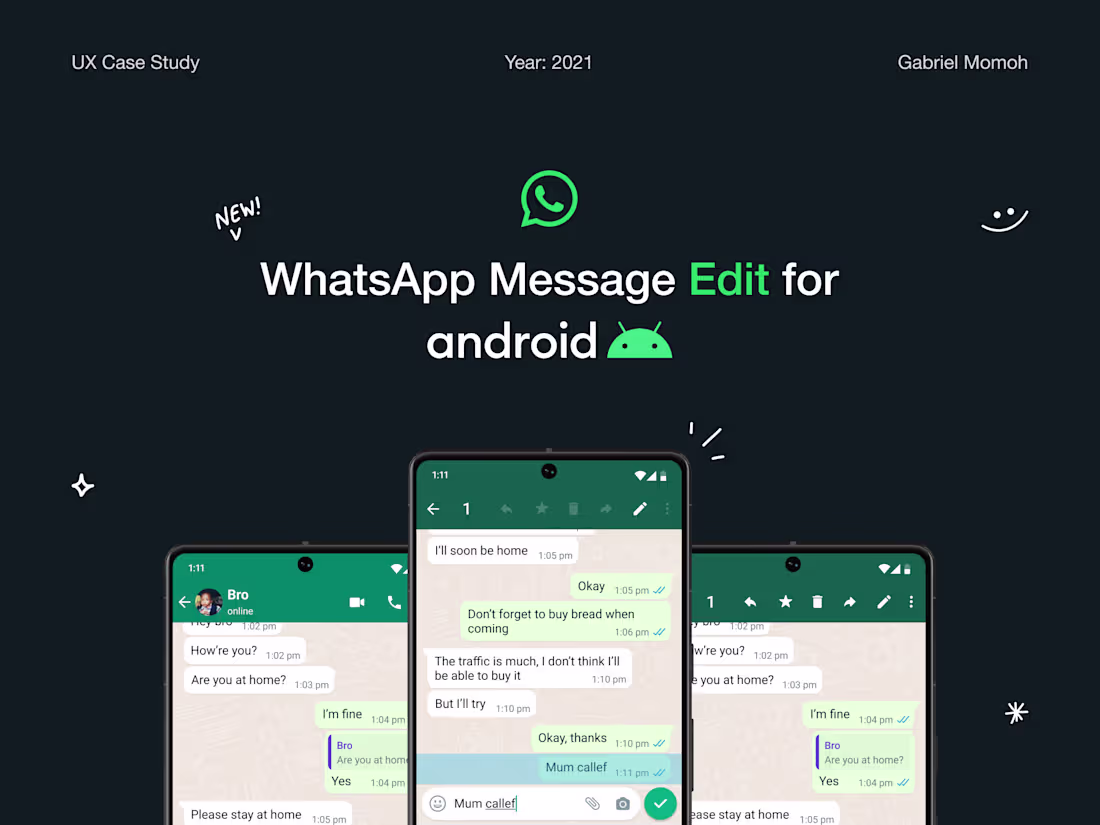 Cover image for WhatsApp Edit Feature for Android - UX Case Study