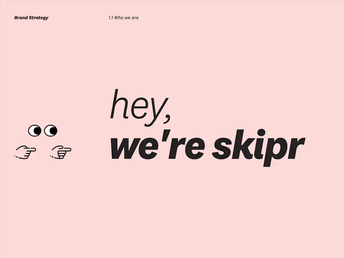 Cover image for Skipr | Brand Strategy & Voice