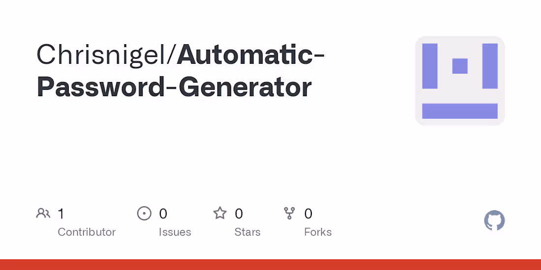 Cover image for GitHub - Chrisnigel/Automatic-Password-Generator