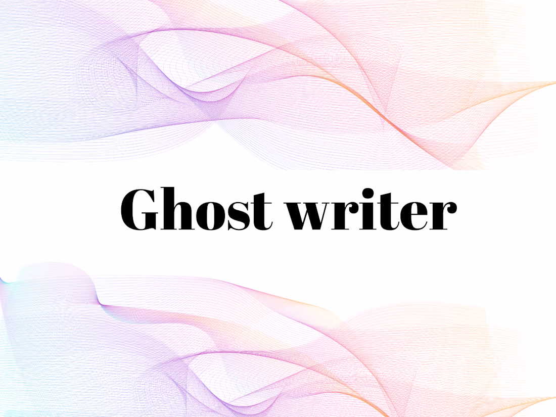 Cover image for Ghostwriting for articles, essays, &