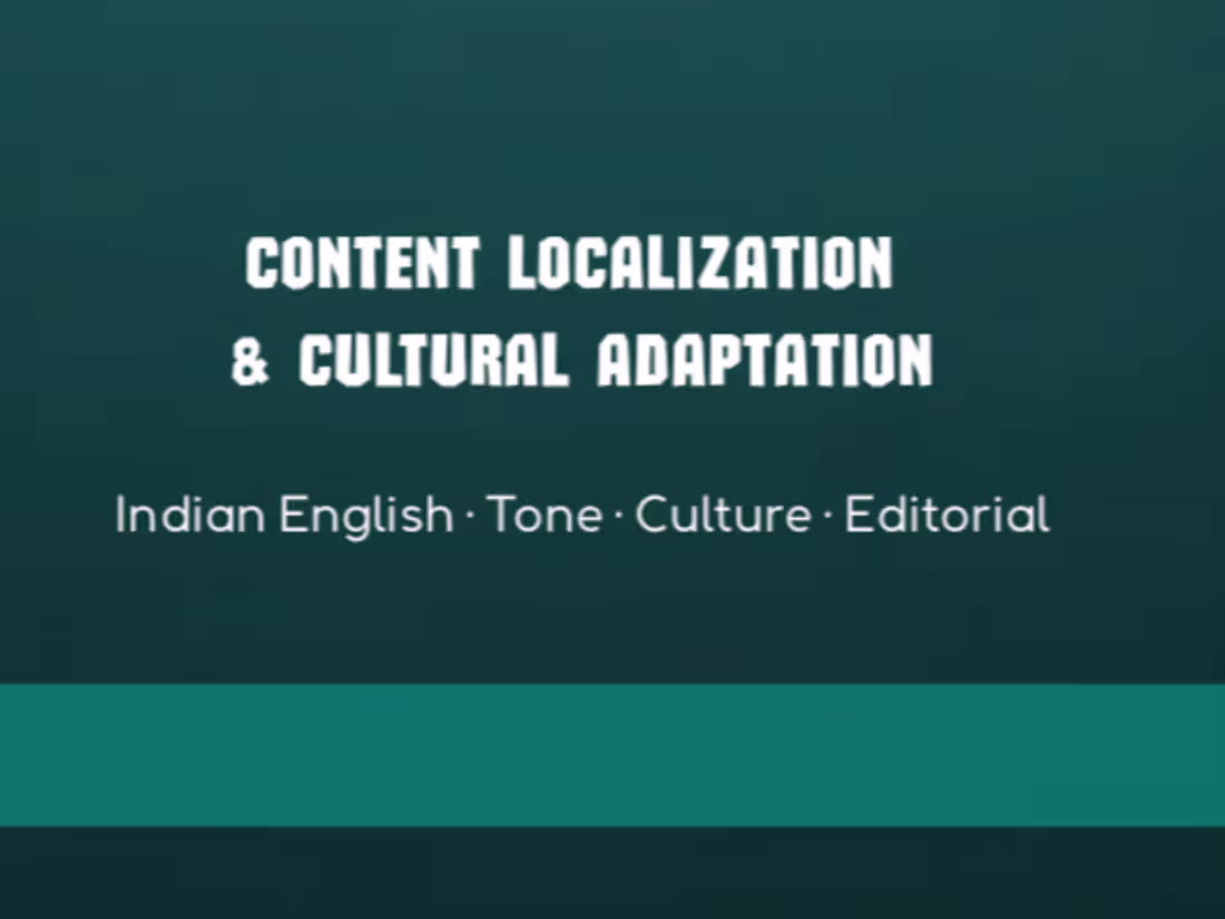Cover image for Content Localization & Cultural Adaptation