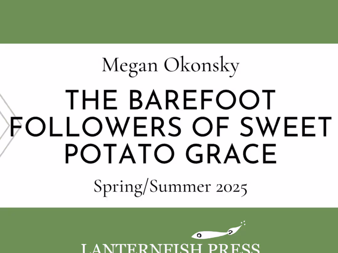 Cover image for The Barefoot Followers of Sweet Potato Grace