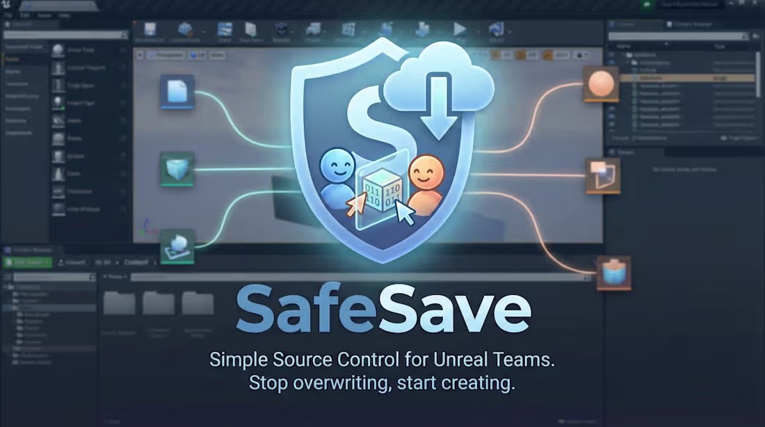 Cover image for SafeSave: UE5 Source Control Traffic