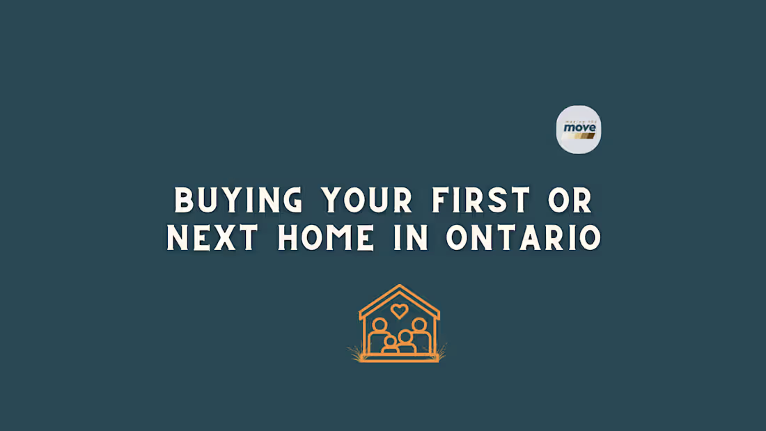 Cover image for Buying Your First or Next Home in Ontario