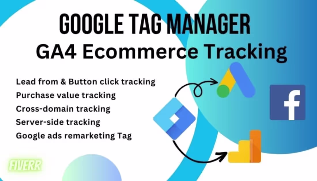 Cover image for I will setup tag manager,ga4,ecommerce,conversion tracking and …