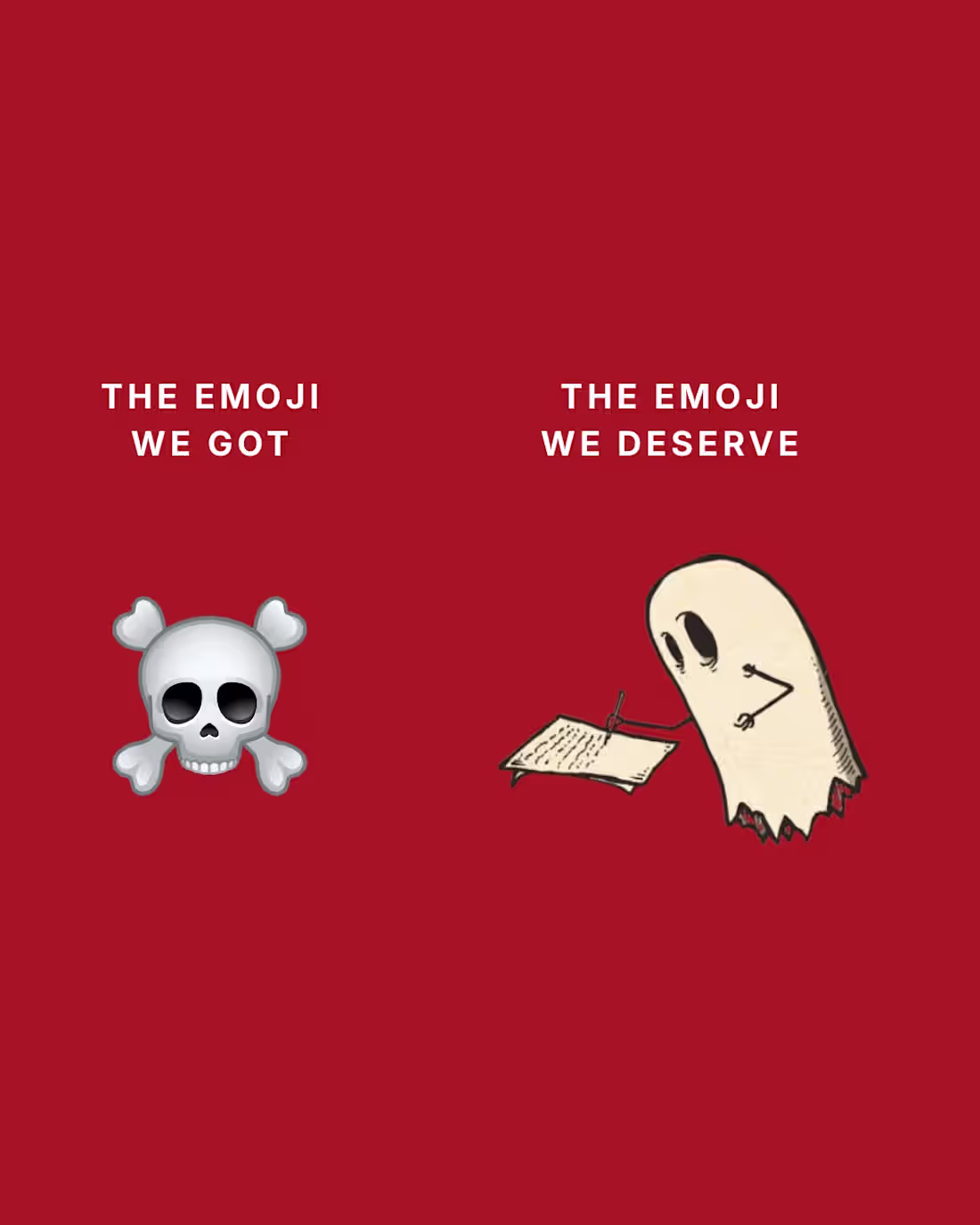 Cover image for The Emoji We Deserve
A "got