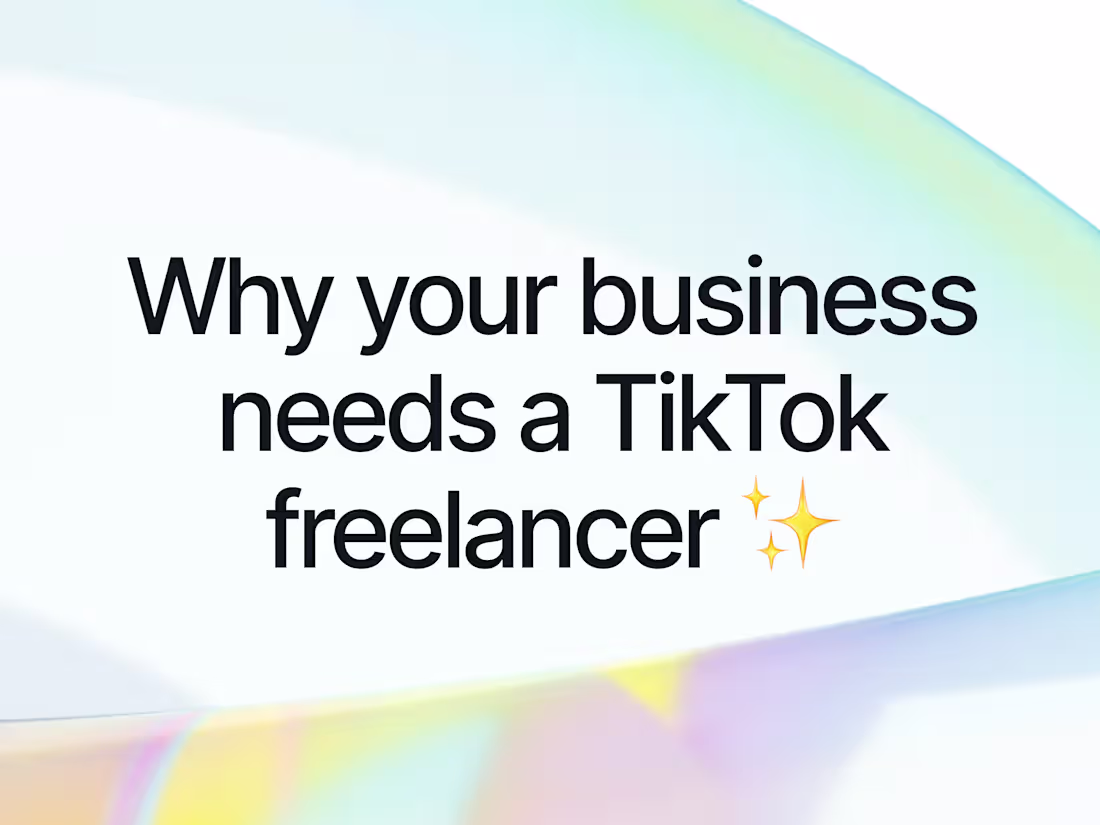 Cover image for Why Your Business Needs a Tik Tok Freelancer