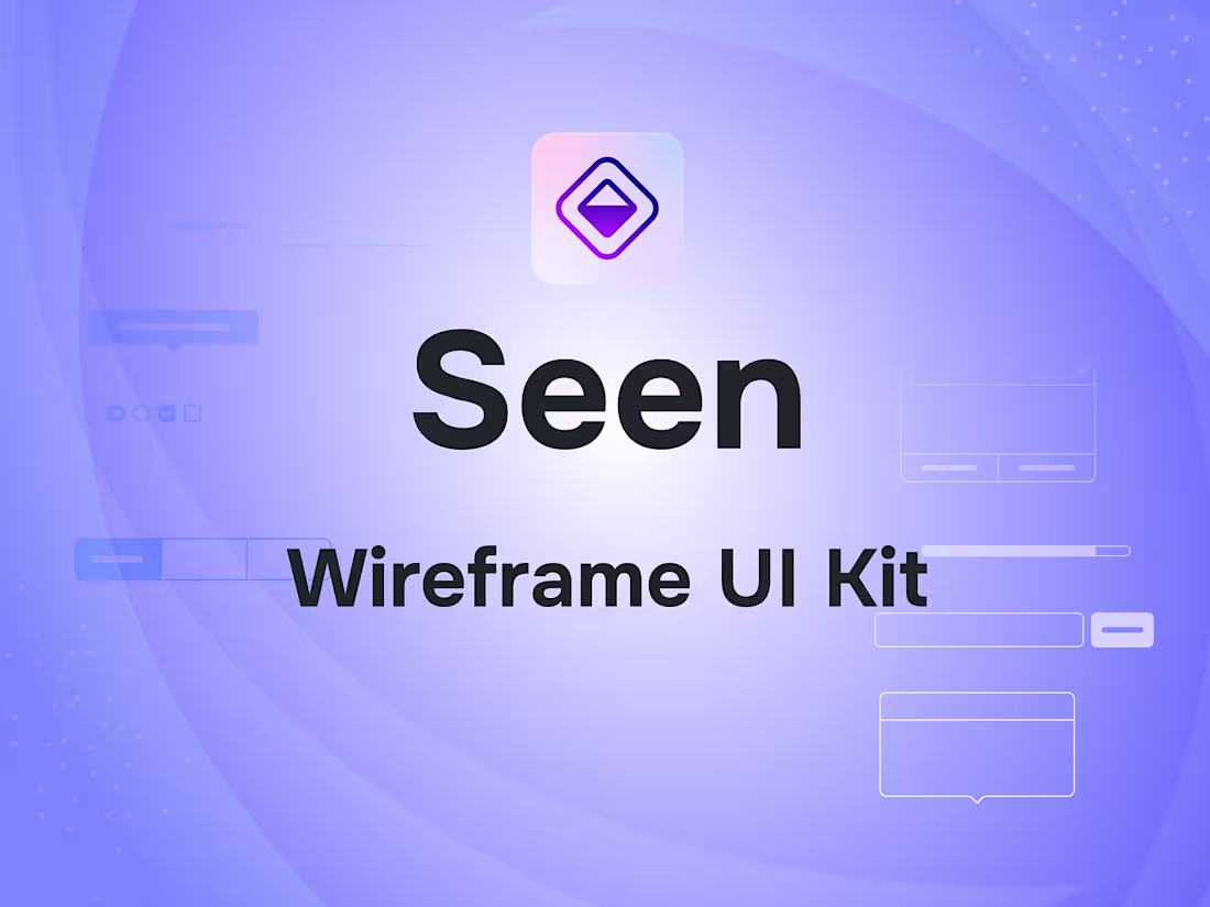 Cover image for Seen Wireframe UI Kit Development