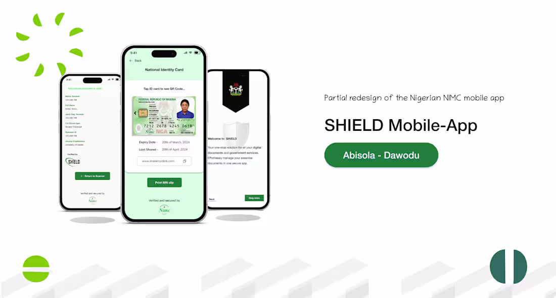 Cover image for SHIELD Mobile app (Improved NIMC mobile UX ) case study