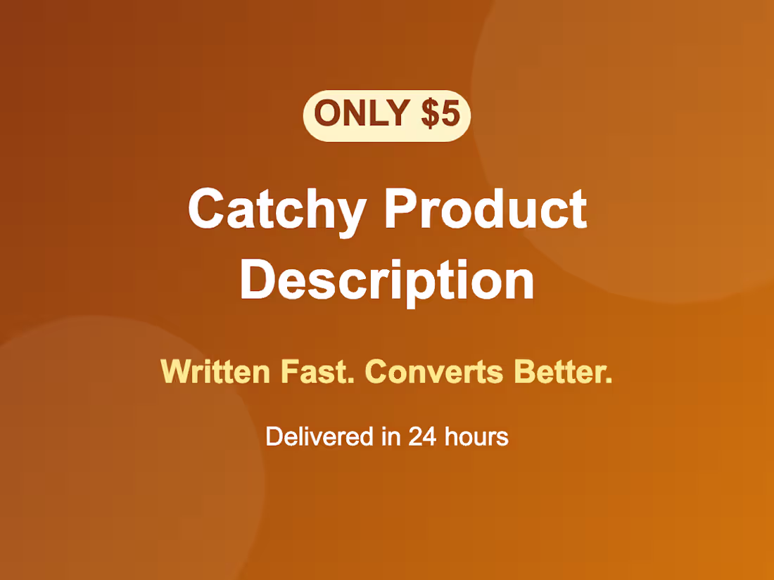 Cover image for Catchy Product Description Written for You — $5