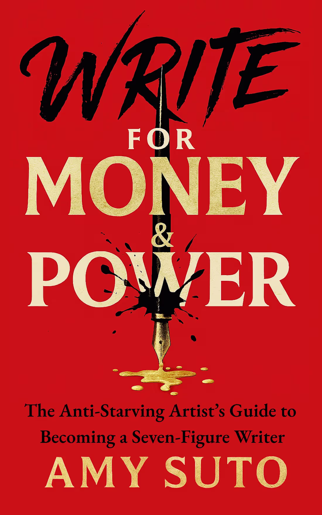 Cover image for Write for Money and Power