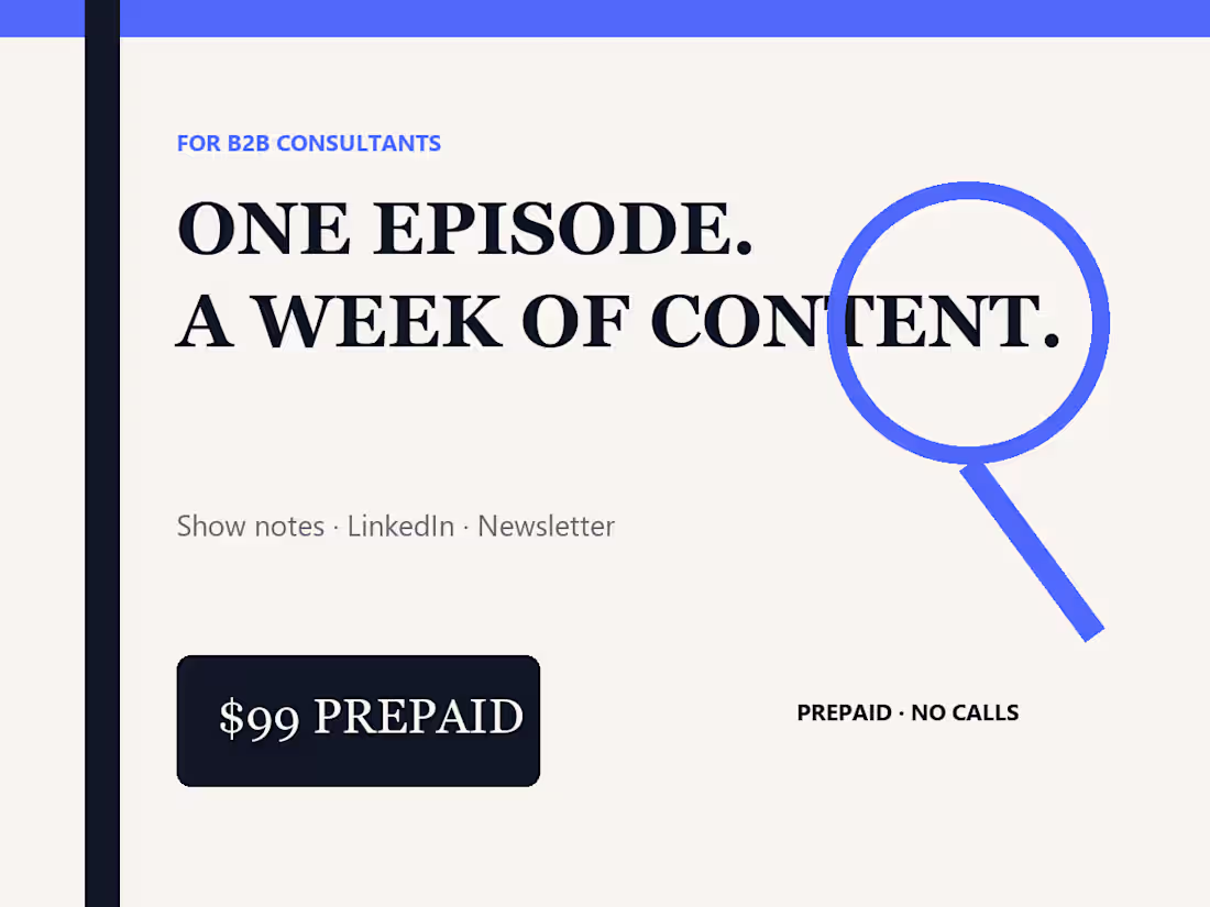 Cover image for Turn One Episode Into a Week of B2B Content