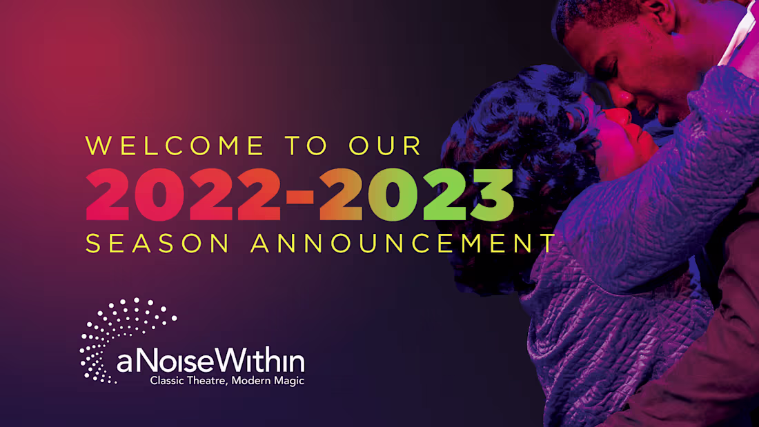 Cover image for A Noise Within Season Announcement