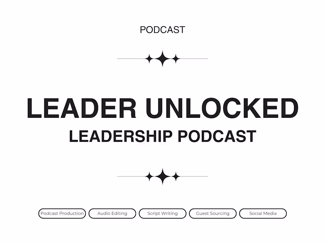Cover image for Podcast: Leader Unlocked