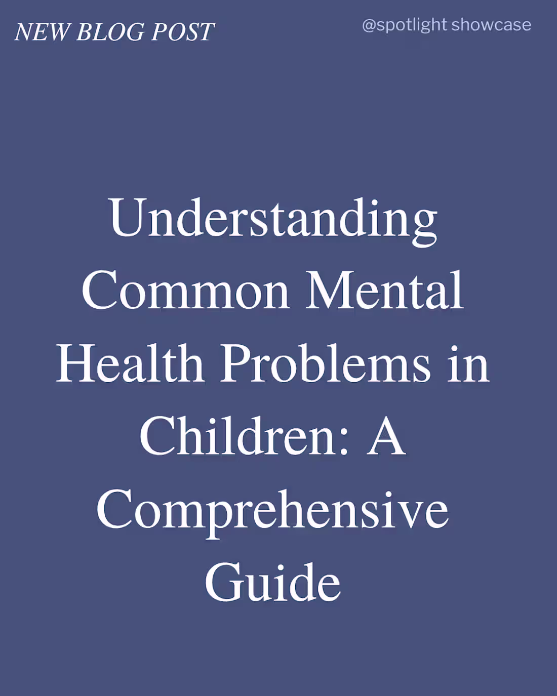 Cover image for Blog Posts on children's Mental Health Awareness