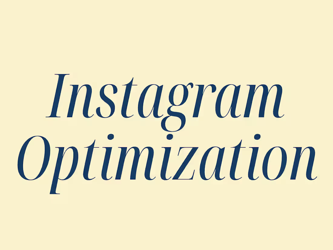 Cover image for Instagram Optimization