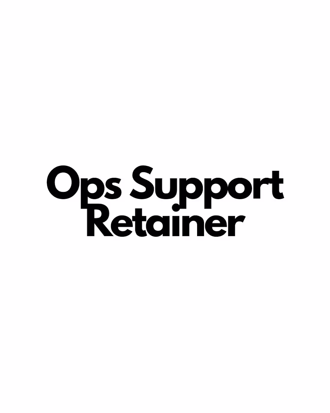 Cover image for Ops Support Retainer