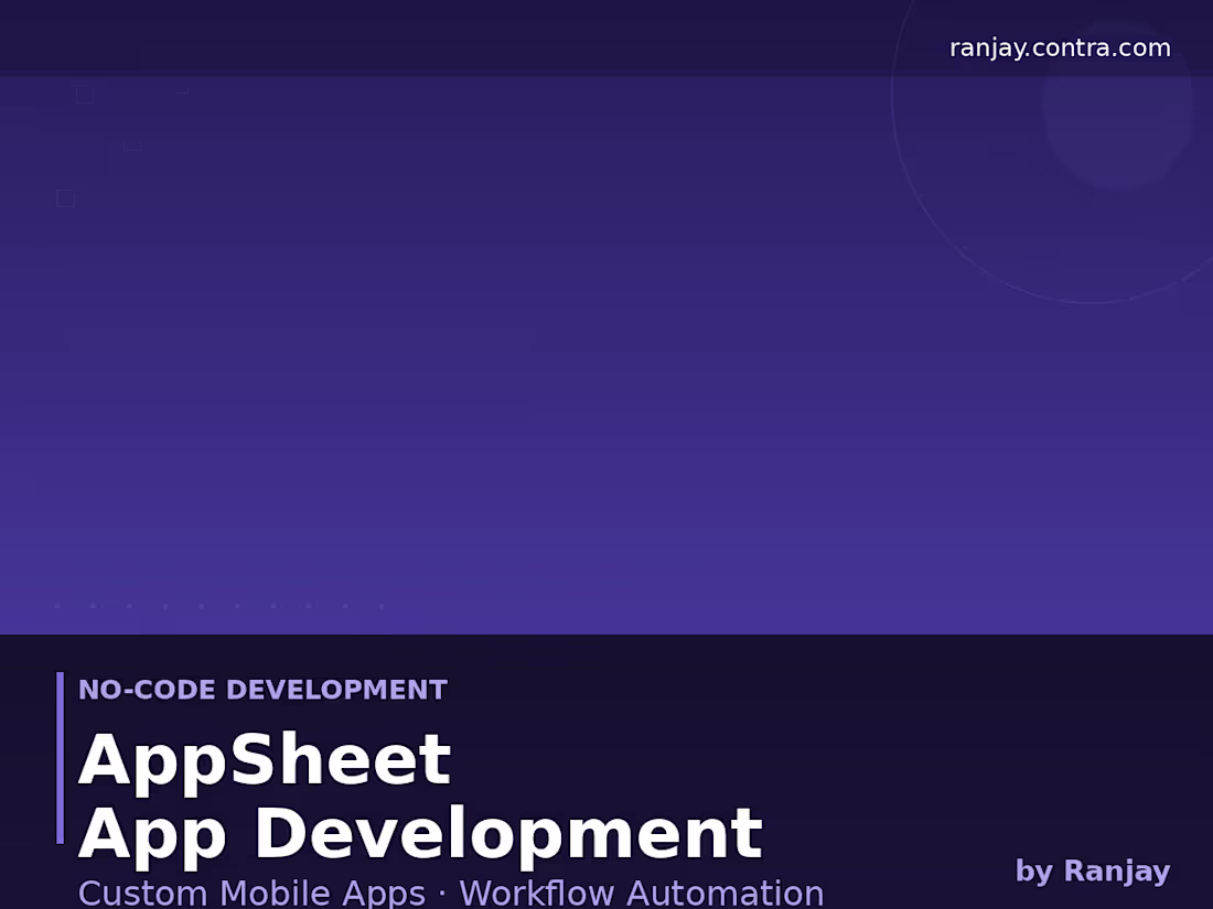 Cover image for AppSheet App Development
