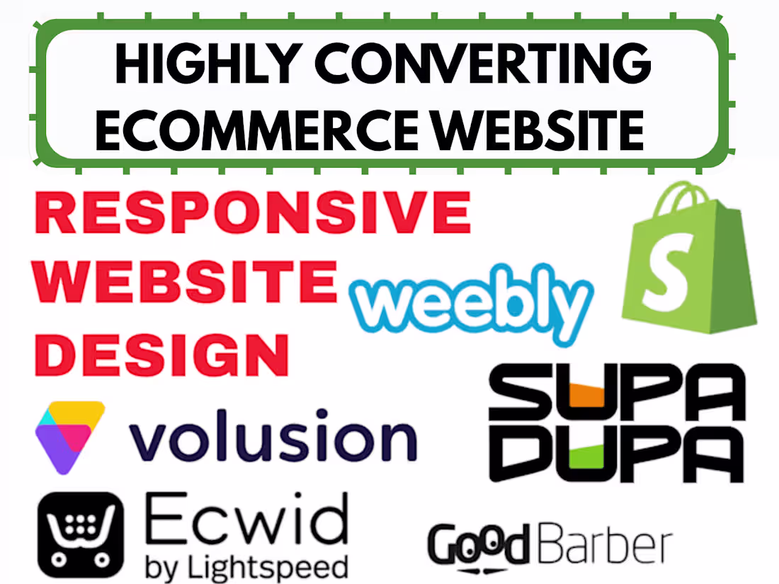Cover image for I will design supadupa weebly volusion goodbarber ecwid website
