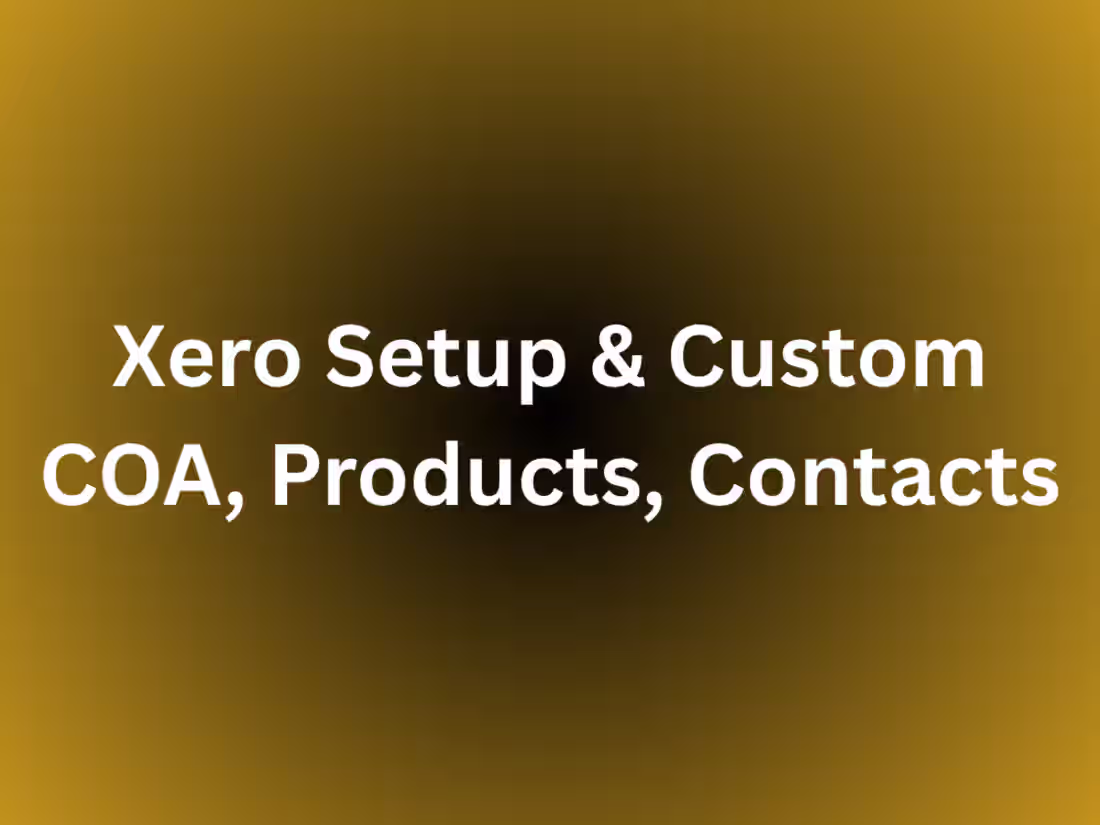 Cover image for Xero Setup & Custom COA,
