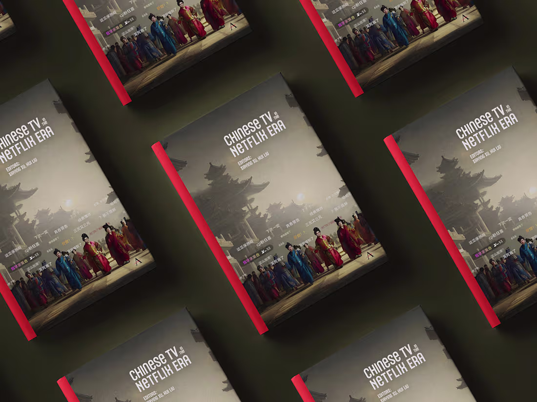 Cover image for Chinese TV in the Netflix Era - Book Cover Design
