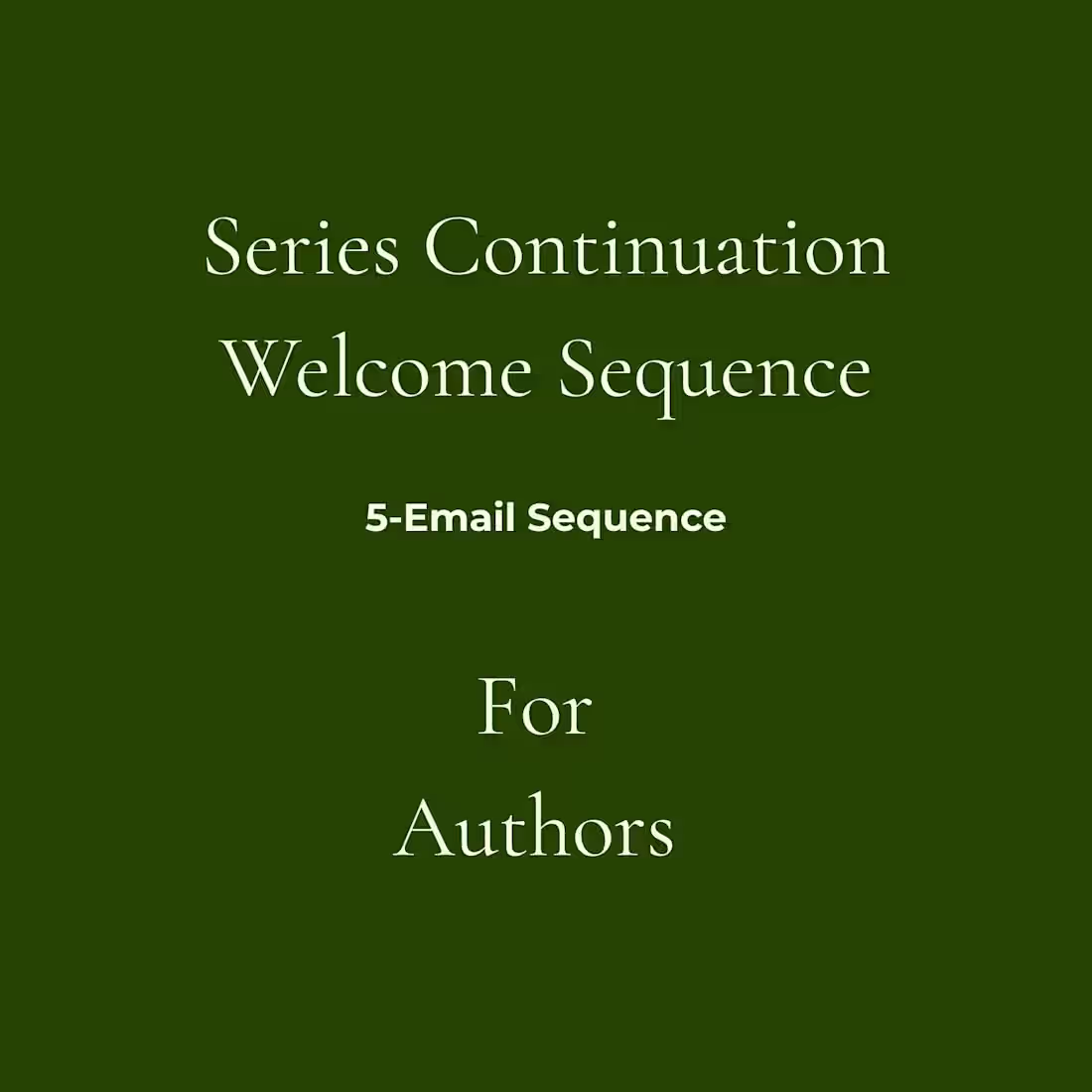 Cover image for Series Continuation Email Sequence for Authors
