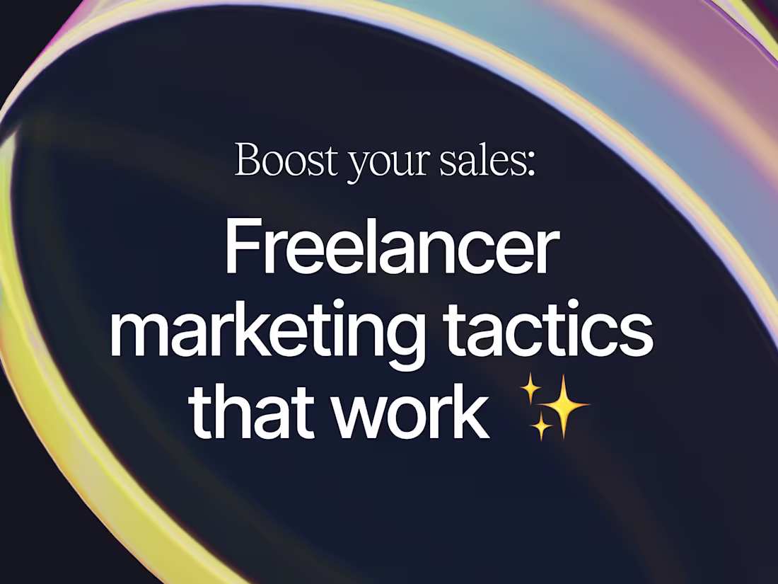 Cover image for Boost Your Sales: Freelancer Marketing Tactics That Work