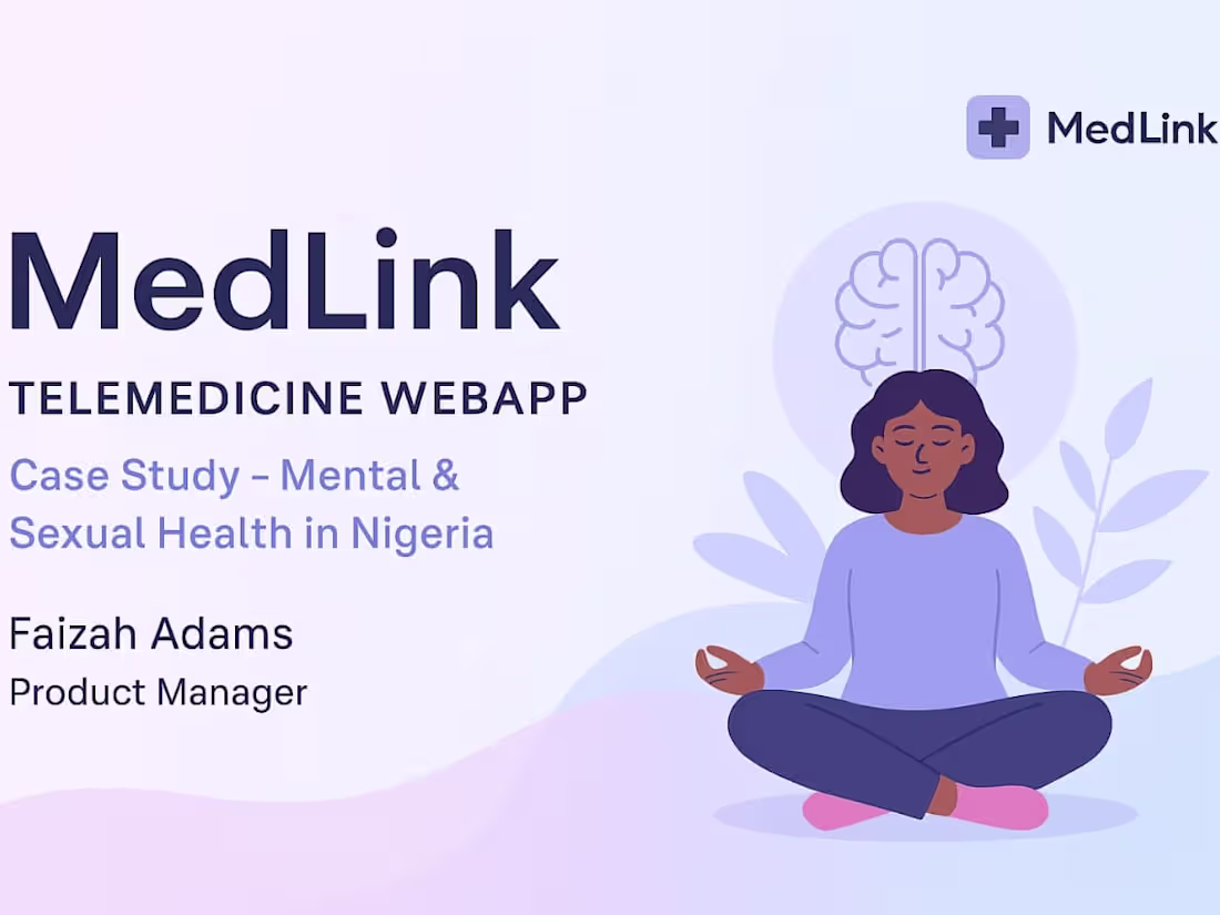 Cover image for  Product Management for Medlink – Telemedicine Web App