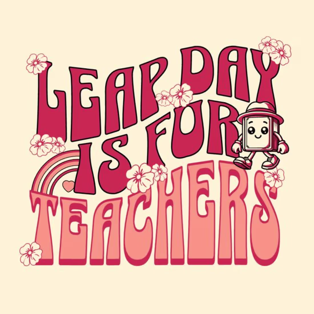 Cover image for Leap Day Is For Teachers Tshirt design template T-Shirt Design …