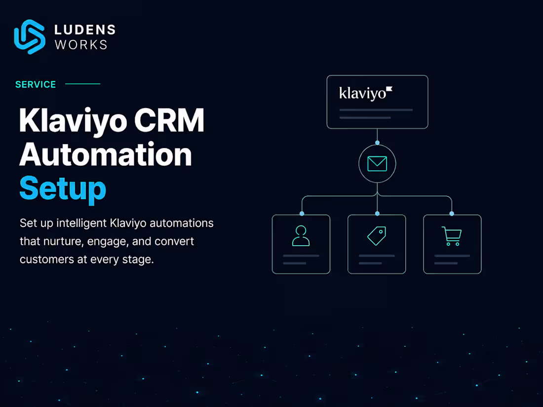 Cover image for Klaviyo CRM Automation Setup