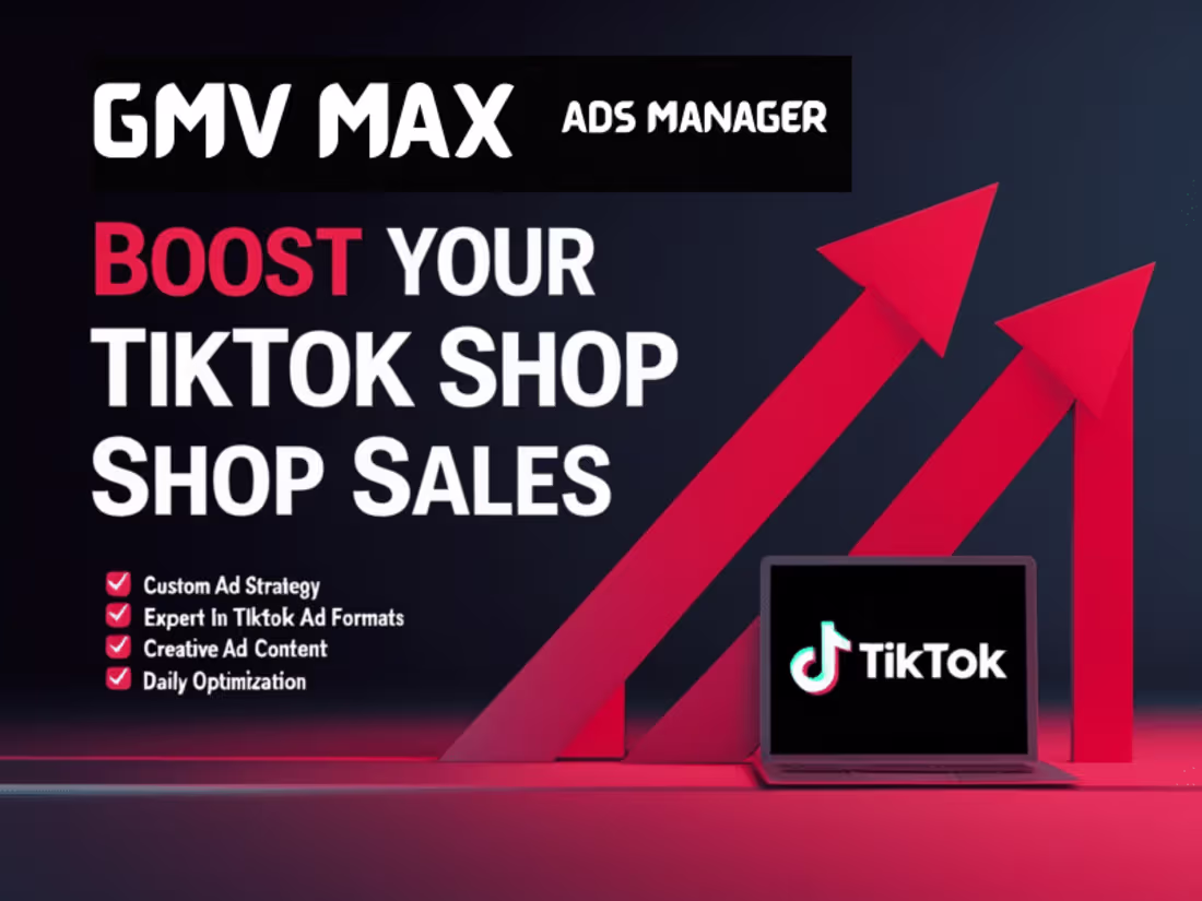 Cover image for I will manage TikTok Shop ads with GMV Max, Spark & sales boost