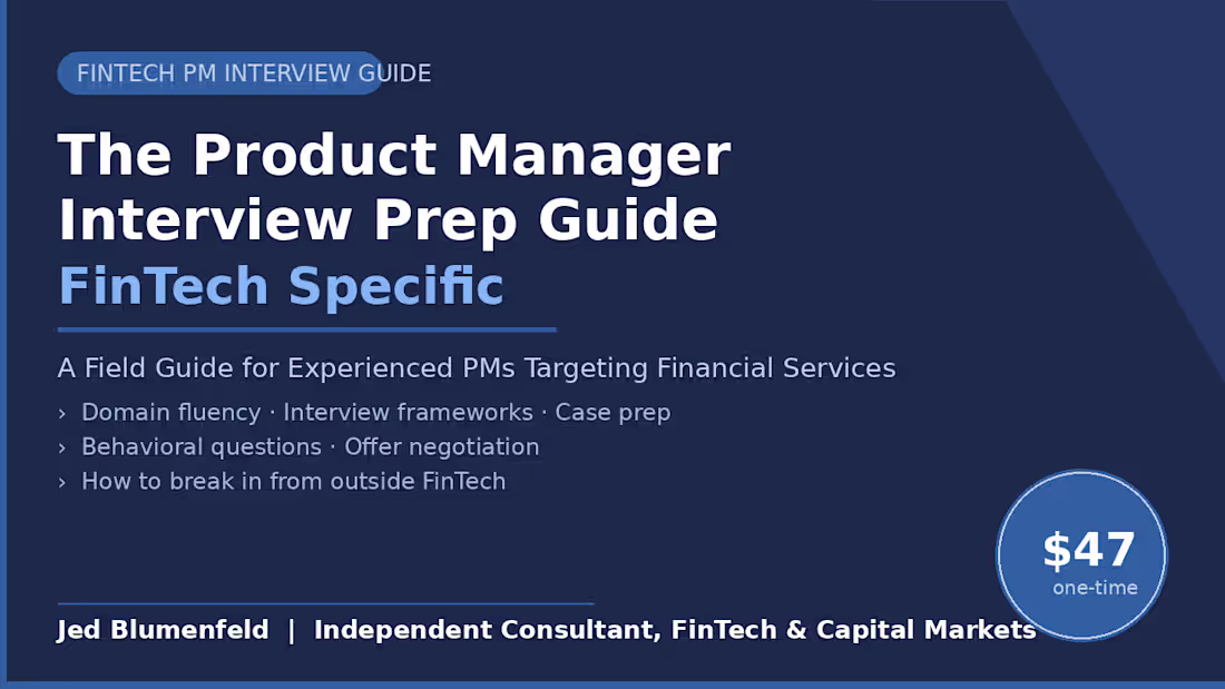 Cover image for FinTech PM Interview Prep Guide

A