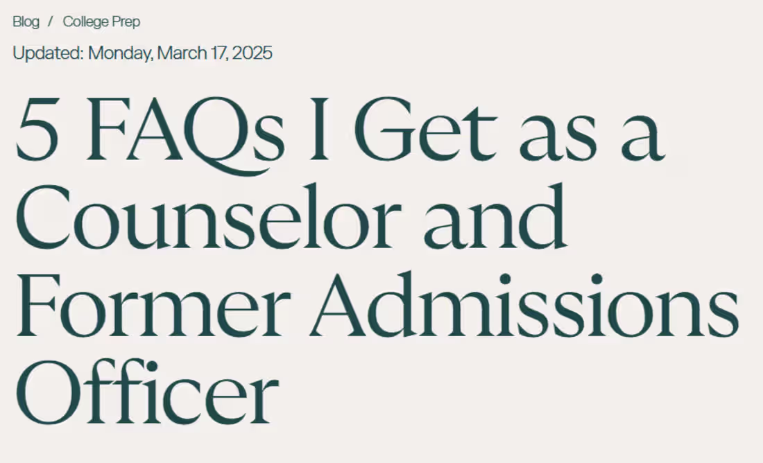 Cover image for College Admissions FAQ Blog Posts