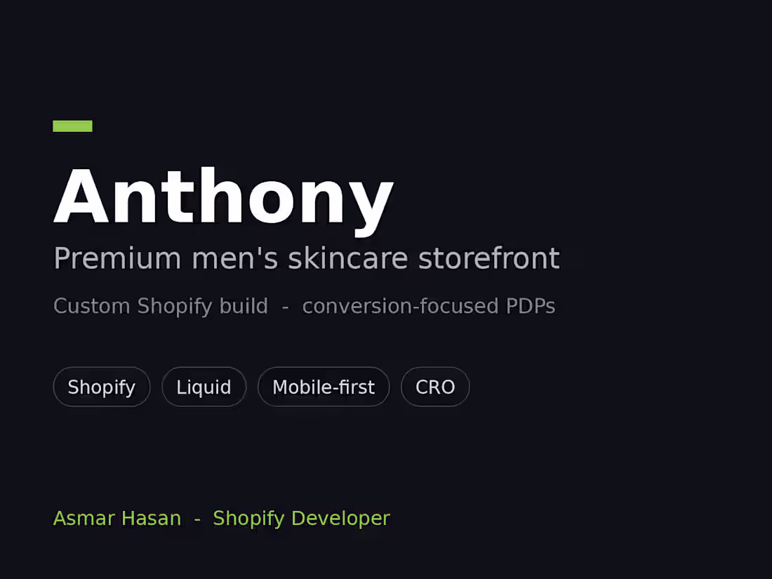 Cover image for Anthony - Premium Men's Skincare Shopify Build