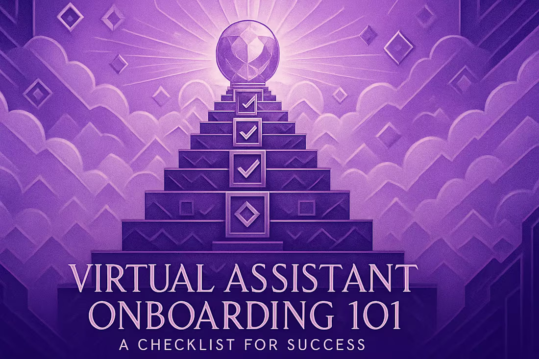 Cover image for Virtual Assistant Onboarding 101: A Checklist for Success