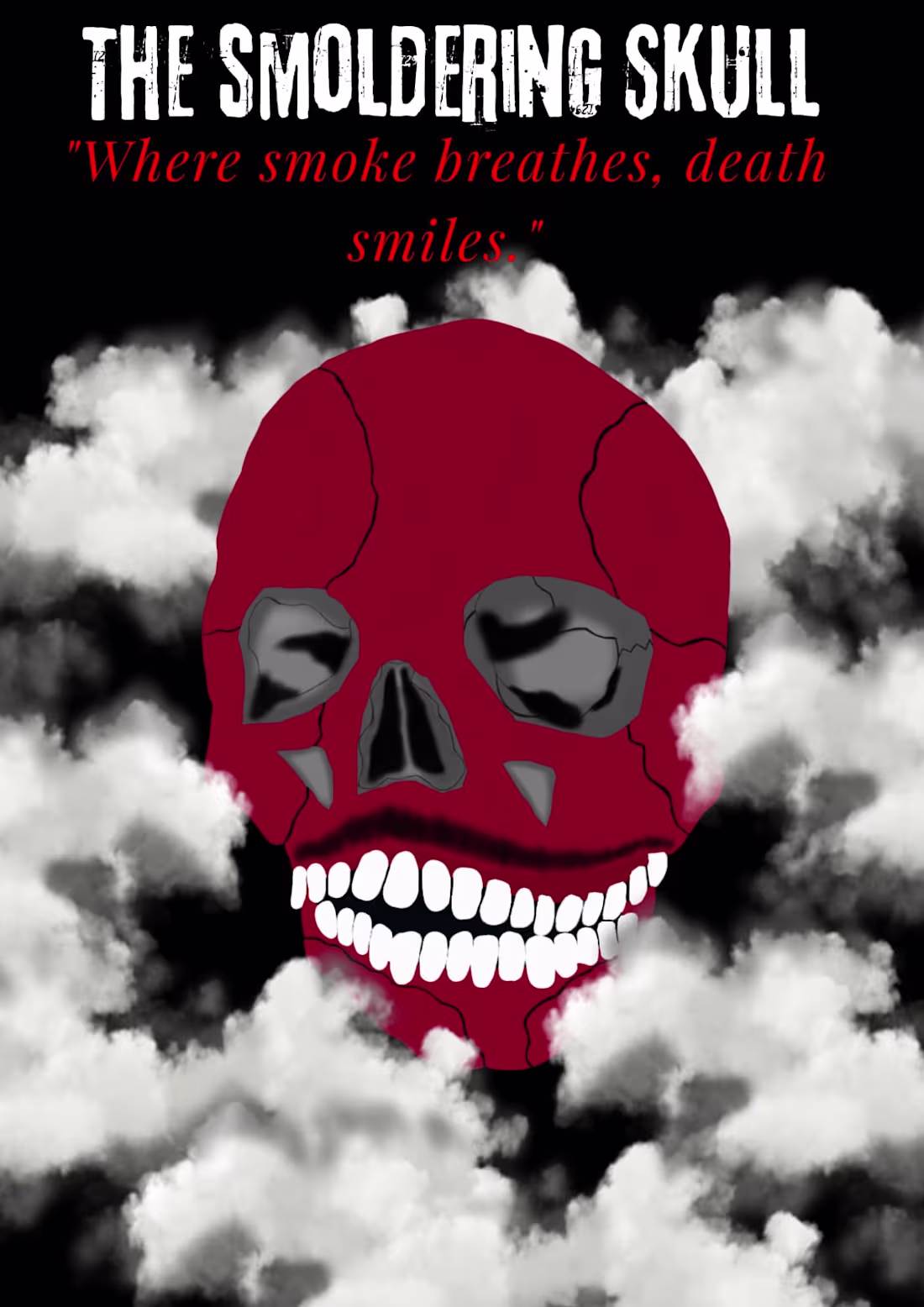 Cover image for Where smoke breathes, death smiles.